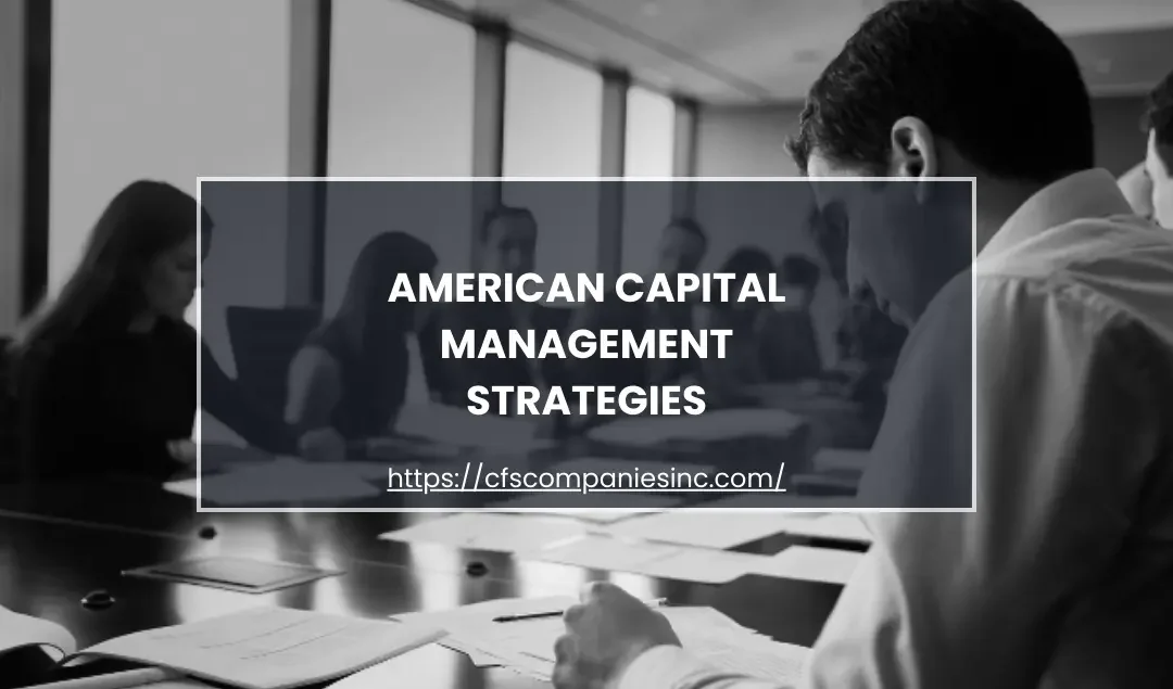 American Capital Management