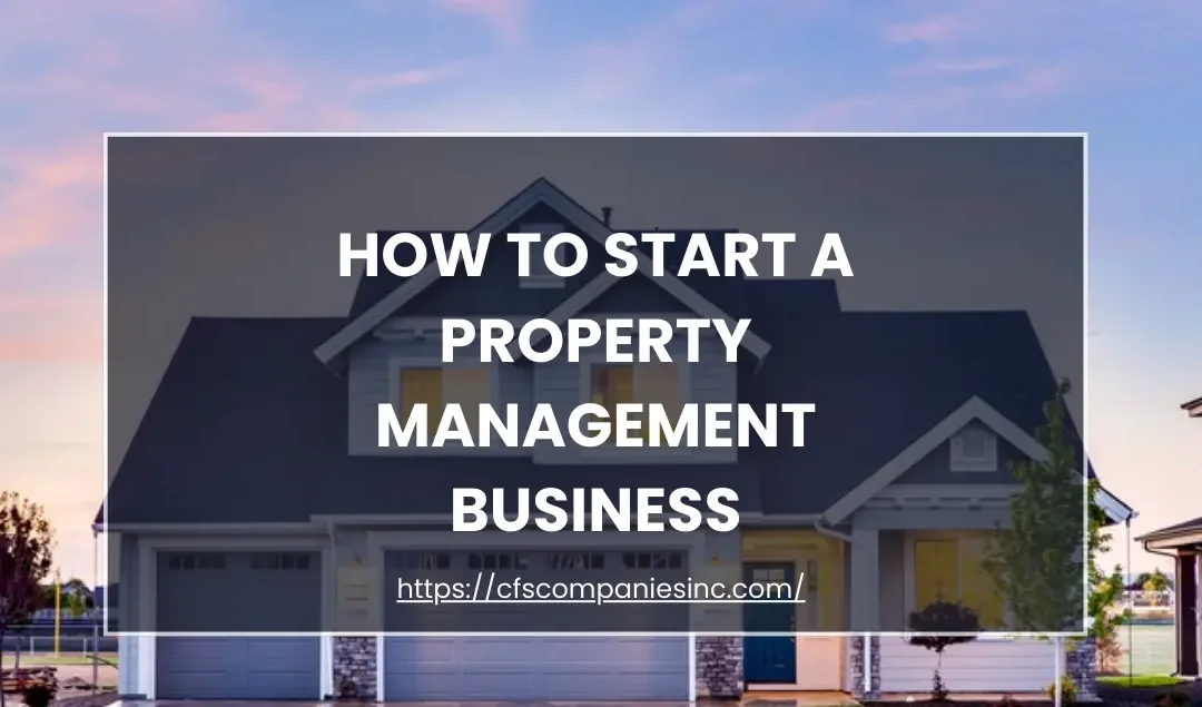 how to start a property management business